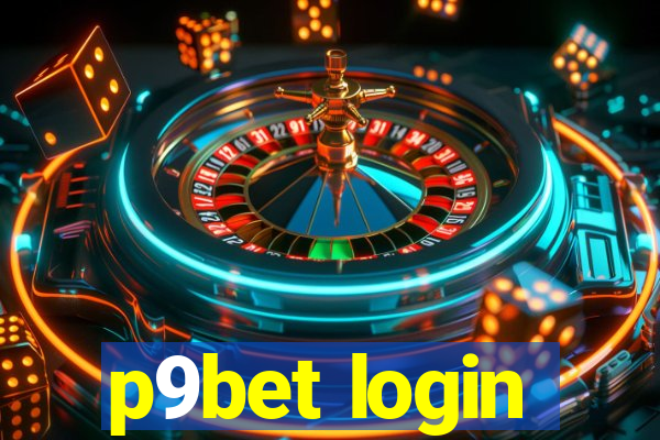 p9bet login